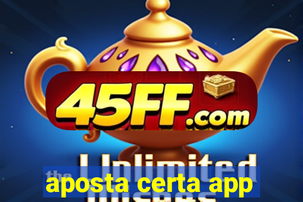 aposta certa app